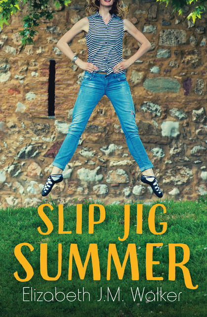 Slip Jig Summer, Elizabeth Walker