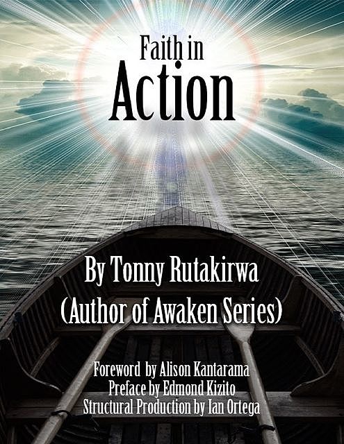 Faith In Action, Tonny Rutakirwa
