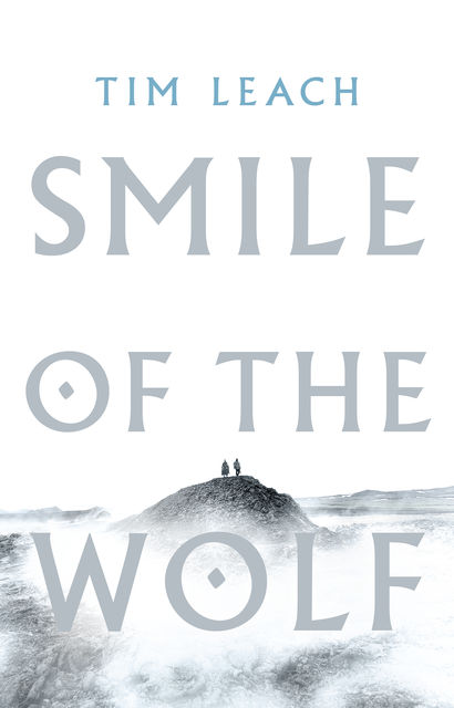 The Smile of the Wolf, Tim Leach