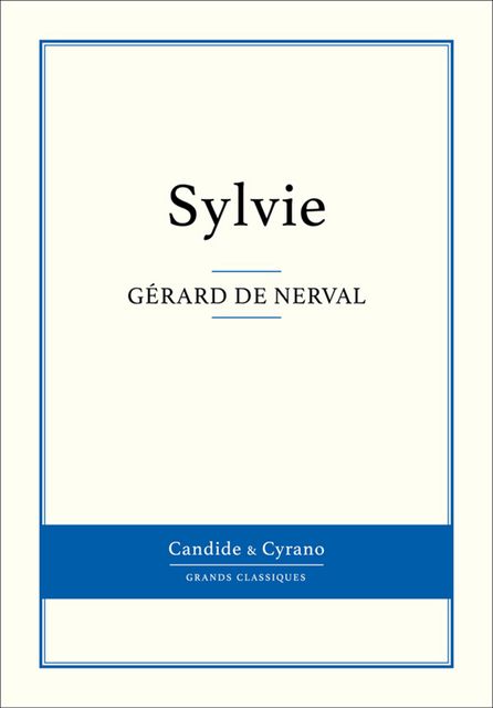 Sylvie, Gérard Nerval