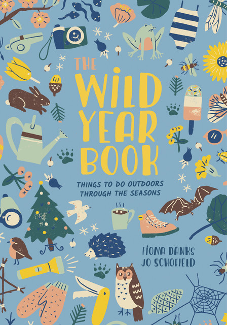 The Wild Year Book, Fiona Danks, Jo Schofield