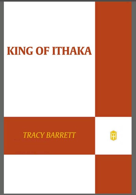 King of Ithaka, Tracy Barrett