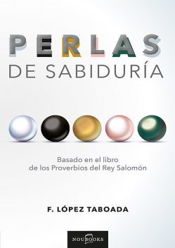 Perlas de sabiduría, Francisco Taboada