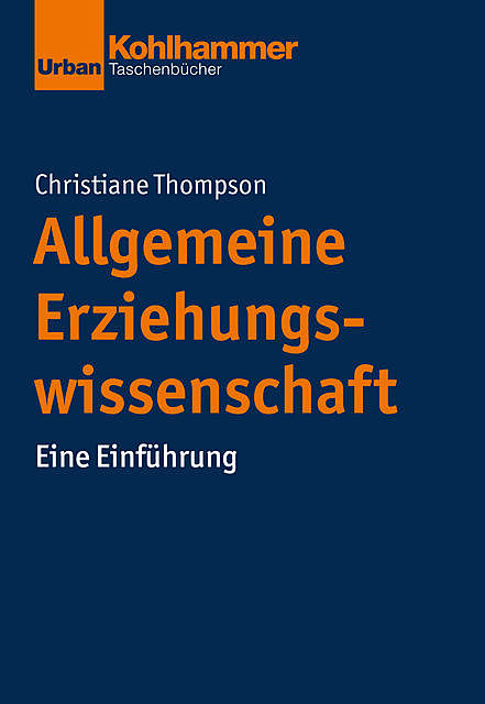 Allgemeine Erziehungswissenschaft, Christiane Thompson