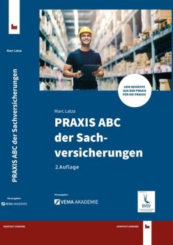 PRAXIS ABC der Sachversicherungen, Marc Latza