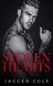 Stolen Hearts: A Dark Best Friend's Older Brother Mafia Romance, Jagger Cole