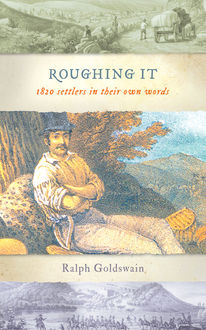 Roughing It, Ralph Goldswain