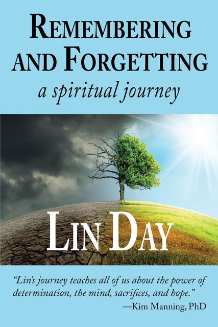 Remembering and Forgetting, Catherine M. Greenspan, Lin Day