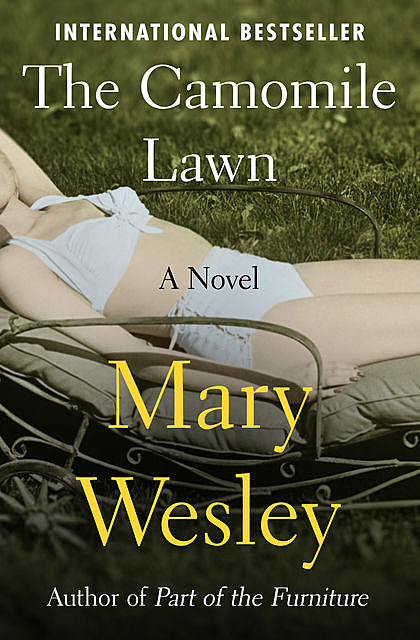 The Camomile Lawn, Mary Wesley