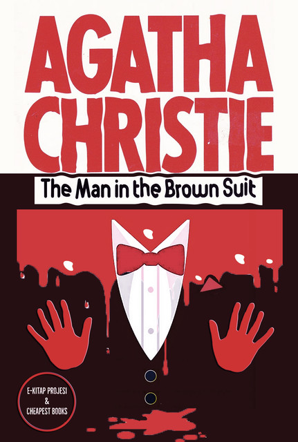 The Man in the Brown Suit, Agatha Christie