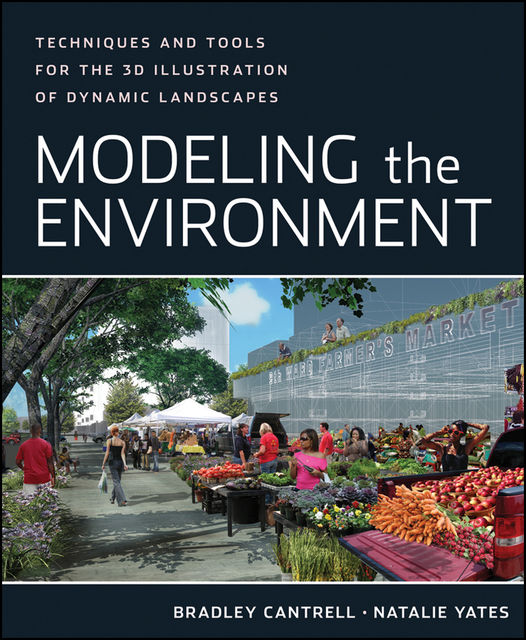 Modeling the Environment, Bradley Cantrell, Natalie Yates