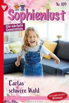 Carlas schwere Wahl, Heide Philip