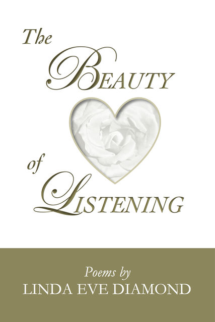 The Beauty of Listening, Linda Eve Diamond