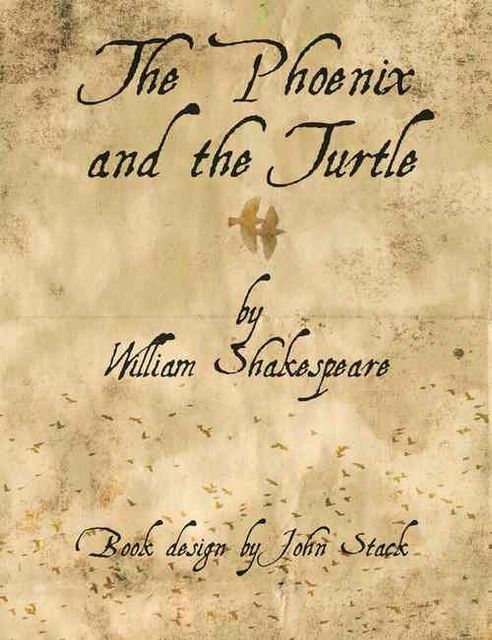 The Phoenix and the Turtle, William Shakespeare