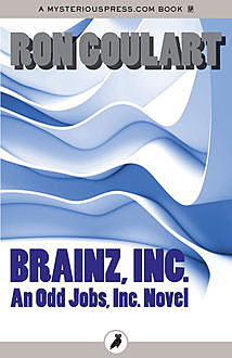 Brainz, Inc, Ron Goulart