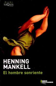 El Hombre Sonriente, Henning Mankell