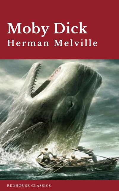 Moby Dick, Herman Melville