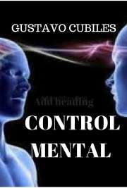 Control Mental, Gustavo Cubiles