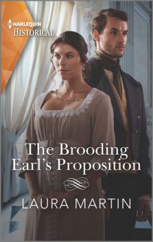 The Brooding Earl's Proposition, Laura Martin