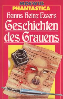Hans Heinz Ewers, Geschichten des Grauens