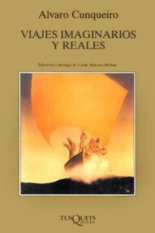 Viajes Imaginarios Y Reales, Álvaro Cunqueiro