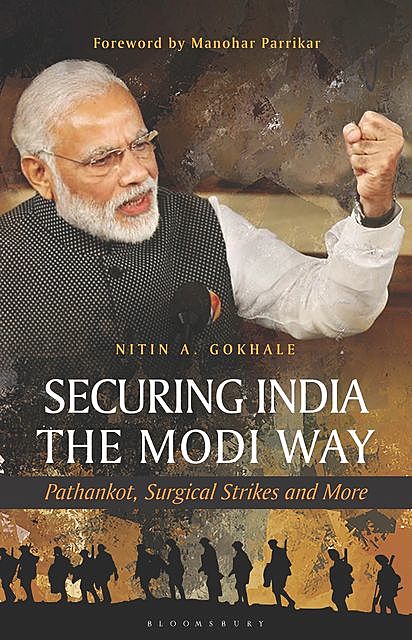 Securing India The Modi Way, Nitin A Gokhale