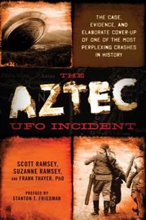 Aztec UFo Incident, Scott Ramsey