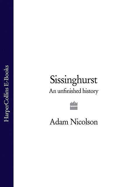 Sissinghurst, Adam Nicolson