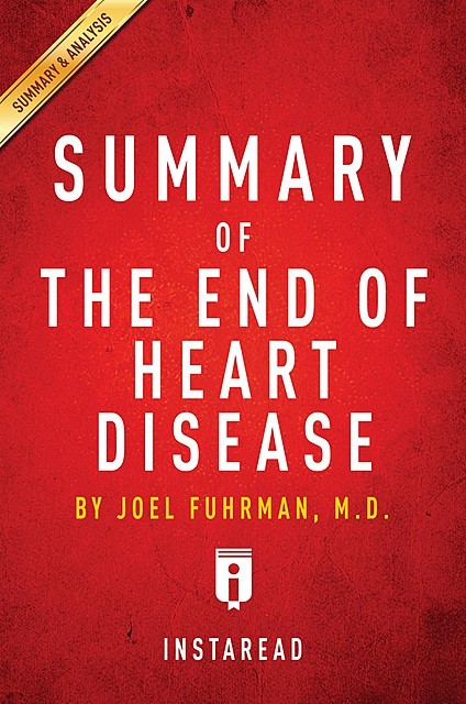 Summary of The End of Heart Disease, Instaread