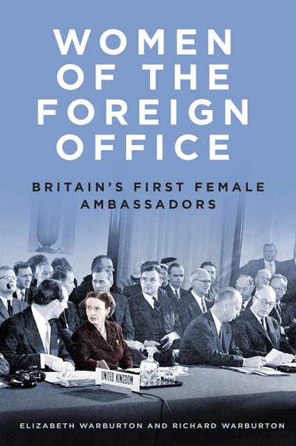 Women of the Foreign Office, Richard Warburton, Elizabeth Warburton