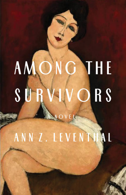 Among the Survivors, Ann Z. Leventhal