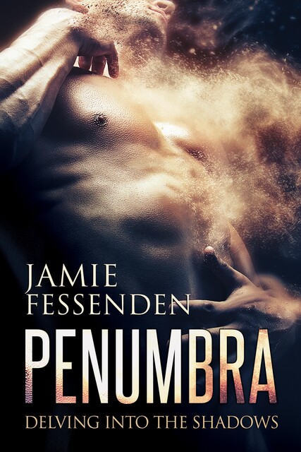 Penumbra, Jamie Fessenden