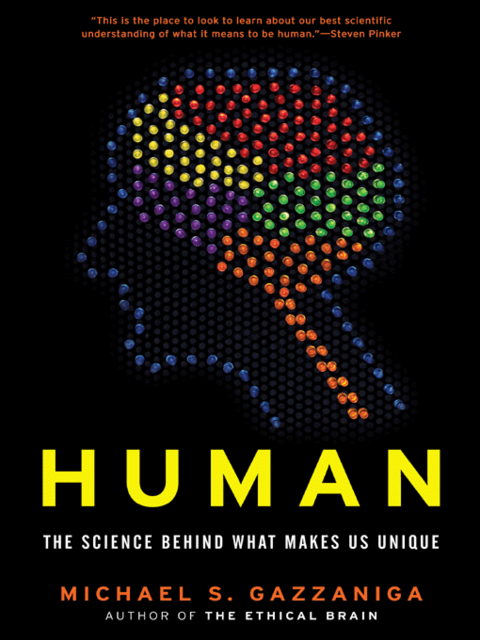 Human, Michael Gazzaniga