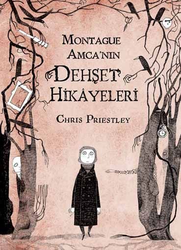 Montague Amca’nın Dehşet Hikâyeleri, Chris Priestley