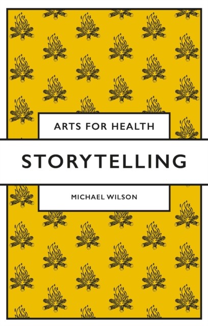 Storytelling, Michael A. Wilson