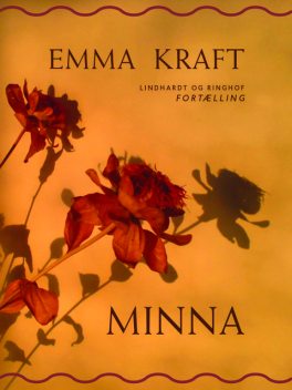 Minna, Emma Kraft