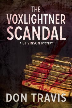 The Voxlightner Scandal, Don Travis
