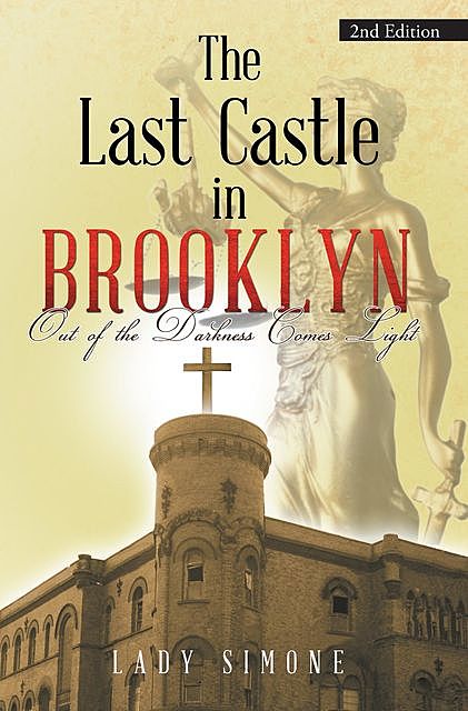 The Last Castle in Brooklyn, Lady Simone