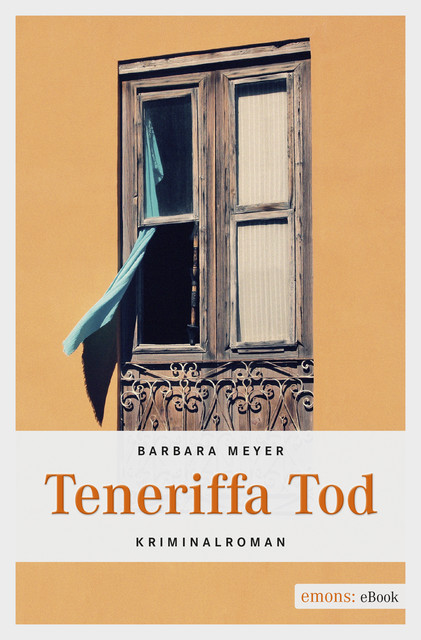 Teneriffa Tod, Barbara Meyer