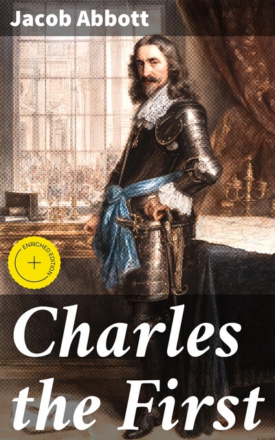Charles the First, Jacob Abbott