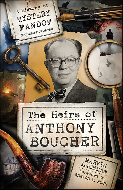 The Heirs of Anthony Boucher, Marvin Lachman