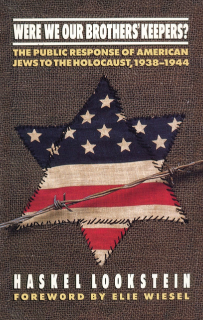Were We Our Brothers' Keepers, Haskel Lookstein