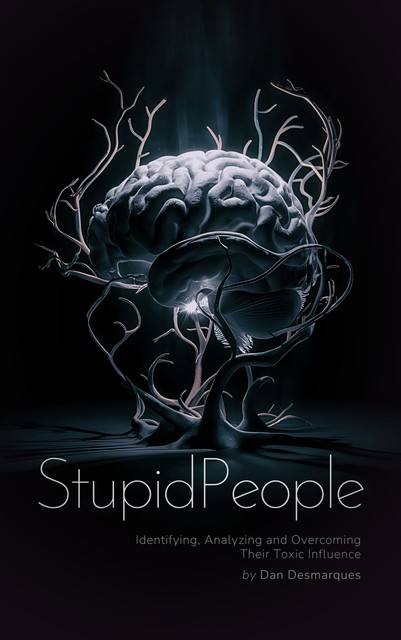 Stupid People, Dan Desmarques