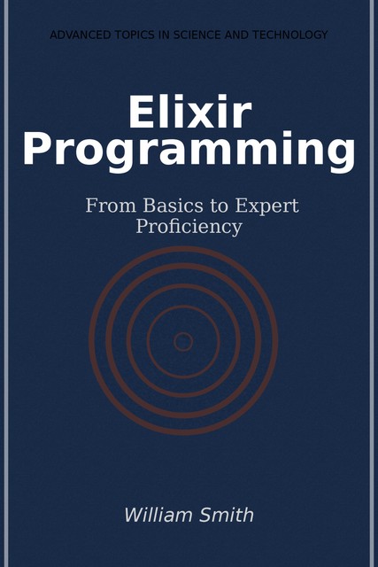 Elixir Programming, 