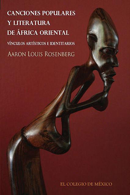 Canciones populares y literatura de África Oriental, Aaron Rosenberg