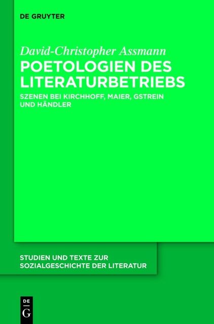 Poetologien des Literaturbetriebs, David-Christopher Assmann