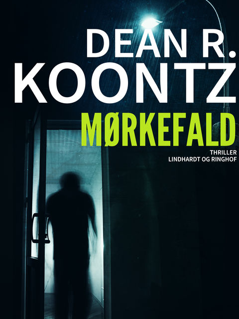 Mørkefald, Dean Koontz