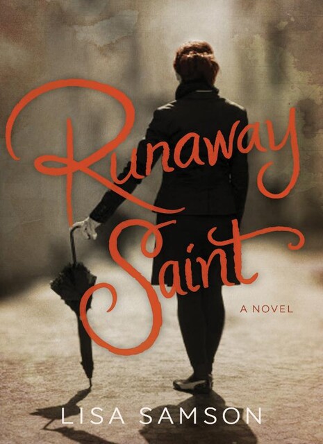 Runaway Saint, Lisa Samson