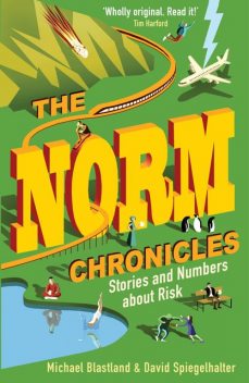 The Norm Chronicles, Michael Blastland, David Spiegelhalter
