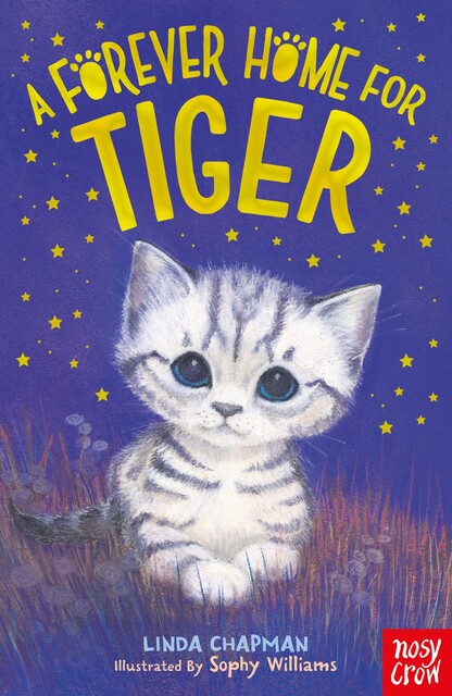 A Forever Home for Tiger, Linda Chapman